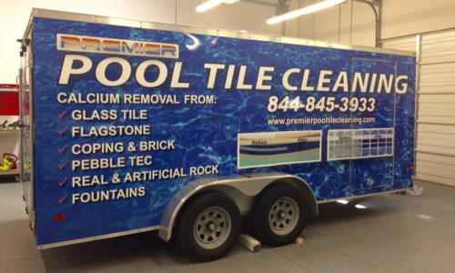 Custom Trailer Wrap for Premier Pool Tile Cleaning Company